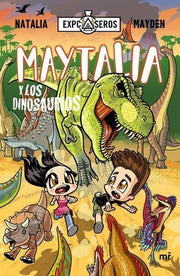 Portada del libro MAYTALIA Y LOS DINOSAURIOS - Compralo en ByAnaCeci.com