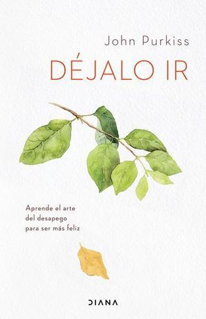 Portada del libro DEJALO IR - Compralo en ByAnaCeci.com