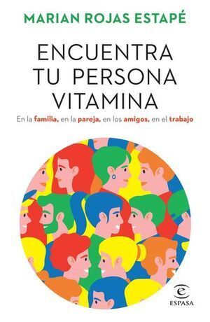 Portada del libro ENCUENTRA TU PERSONA VITAMINA - Compralo en ByAnaCeci.com
