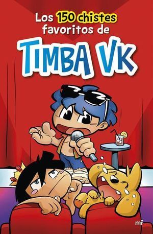 Portada del libro LOS 150 CHISTES FAVORITOS DE TIMBA VK - Compralo en ByAnaCeci.com