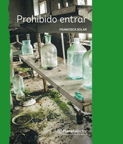 Portada del libro PROHIBIDO ENTRAR - Compralo en ByAnaCeci.com