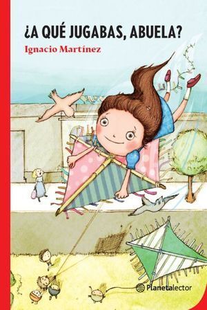Portada del libro ¿A QUE JUGABAS, ABUELA? - Compralo en ByAnaCeci.com