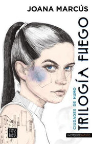 Portada del libro TRILOGIA FUEGO 1: CIUDADES DE HUMO - Compralo en ByAnaCeci.com