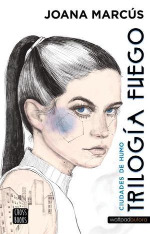 Portada del libro TRILOGIA FUEGO 1: CIUDADES DE HUMO - Compralo en ByAnaCeci.com