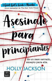 Portada del libro ASESINATO PARA PRINCIPIANTES 1: ASESINATO PARA PRINCIPIANTES - Compralo en ByAnaCeci.com