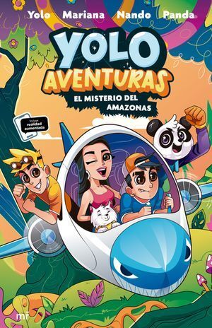 Portada del libro YOLO AVENTURAS 2: EL MISTERIO DEL AMAZONAS - Compralo en ByAnaCeci.com