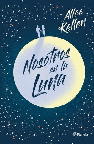 Portada del libro NOSOTROS EN LA LUNA (TAPA DURA) - Compralo en ByAnaCeci.com