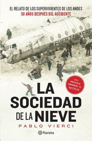 Portada del libro LA SOCIEDAD DE LA NIEVE - Compralo en ByAnaCeci.com