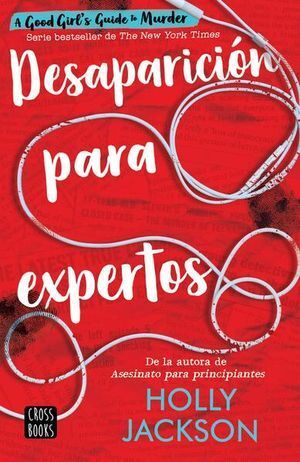 Portada del libro ASESINATO PARA PRINCIPIANTES 2: DESAPARICION PARA EXPERTOS - Compralo en ByAnaCeci.com