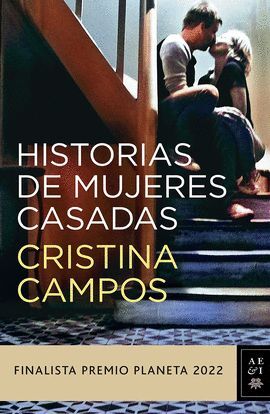 Portada del libro HISTORIAS DE MUJERES CASADAS - Compralo en ByAnaCeci.com