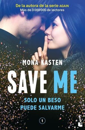 Portada del libro SAVE 1: SAVE ME - Compralo en ByAnaCeci.com