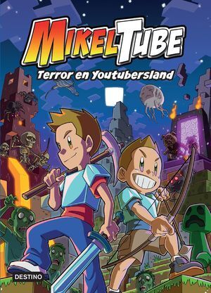 Portada del libro TERROR EN YOUTUBERSLAND  MIKELTUBE  VOL. 5 - Compralo en ByAnaCeci.com