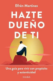 Portada del libro HAZTE DUEÑO DE TI - Compralo en ByAnaCeci.com