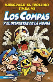 Portada del libro LOS COMPAS 9: Y EL DESPERTAR DE LA MOMIA - Compralo en ByAnaCeci.com