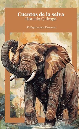 Portada del libro CUENTOS DE LA SELVA - Compralo en ByAnaCeci.com