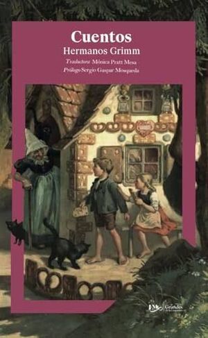 Portada del libro CUENTOS DE LO HERMANOS GRIMM - Compralo en ByAnaCeci.com