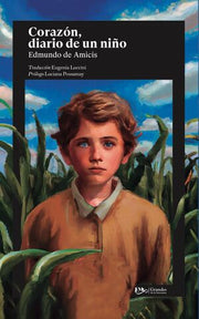 Portada del libro CORAZON, DIARIO DE UN NIÑO - Compralo en ByAnaCeci.com