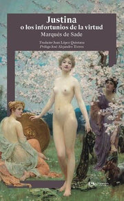 Portada del libro JUSTINA O LOS INFORTUNIOS DE LA VIRTUD - Compralo en ByAnaCeci.com