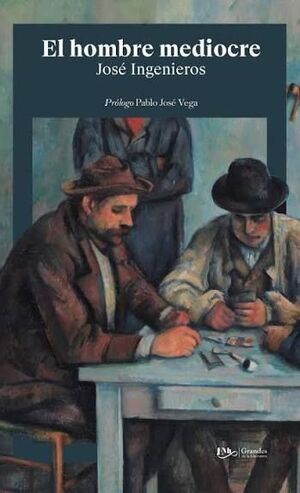 Portada del libro HOMBRE MEDIOCRE, EL - Compralo en ByAnaCeci.com