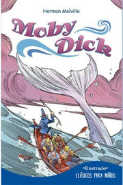 Portada del libro CLASICOS PARA NIÑOS MOBY DICK - Compralo en ByAnaCeci.com