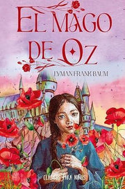 Portada del libro CLASICOS PARA NIÑOS MAGO DE OZ - Compralo en ByAnaCeci.com