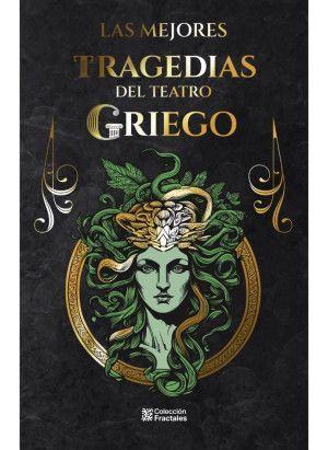 Portada del libro LAS MEJORES TRAGEDIAS DEL TEATRO GRIEGO - Compralo en ByAnaCeci.com