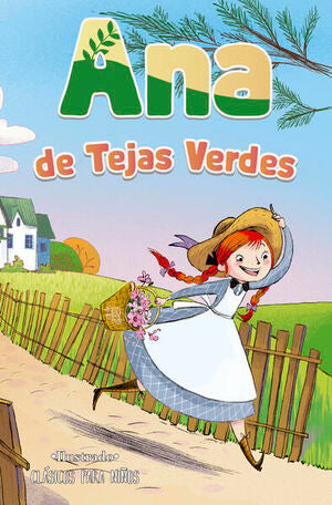 Portada del libro CLASICOS PARA NIÑOS ANA DE LAS TEJAS VERDES - Compralo en ByAnaCeci.com