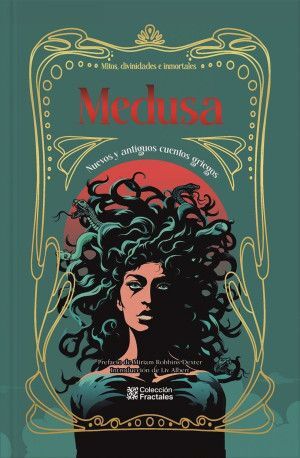 Portada del libro MEDUSA MITOS, DIVINIDADES E INMORTALES - Compralo en ByAnaCeci.com
