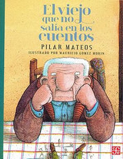 Portada del libro EL VIEJO QUE NO SALIA EN LOS CUENTOS - Compralo en ByAnaCeci.com