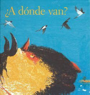 Portada del libro A DONDE VAN? - Compralo en ByAnaCeci.com