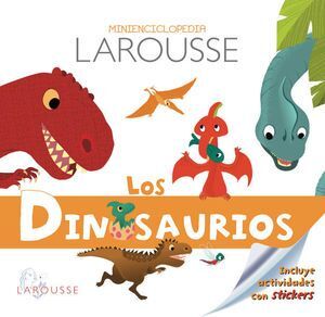 Portada del libro MINIENCICLOPEDIA LAROUSSE. LOS DINOSAURIOS - Compralo en ByAnaCeci.com