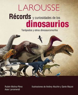 Portada del libro RECORD Y CURIOSIDADES DE DINOSAURIOS - Compralo en ByAnaCeci.com