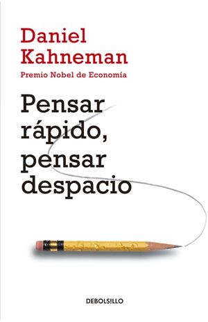 Portada del libro PENSAR RÁPIDO, PENSAR DESPACIO - Compralo en ByAnaCeci.com