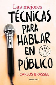 Portada del libro MEJORES TECNICAS PARA HABLAR EN PUBLICO - Compralo en ByAnaCeci.com