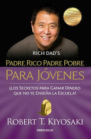 Portada del libro PADRE RICO, PADRE POBRE PARA JOVENES - Compralo en ByAnaCeci.com