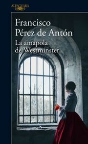 Portada del libro LA AMAPOLA DE WESTMINSTER - Compralo en ByAnaCeci.com