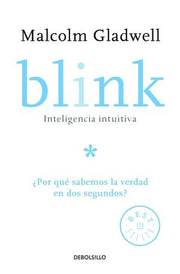 Portada del libro BLINK. INTELIGENCIA INTUITIVA - Compralo en ByAnaCeci.com
