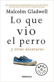 Portada del libro LO QUE VIO EL PERRO Y OTRAS AVENTURAS - Compralo en ByAnaCeci.com