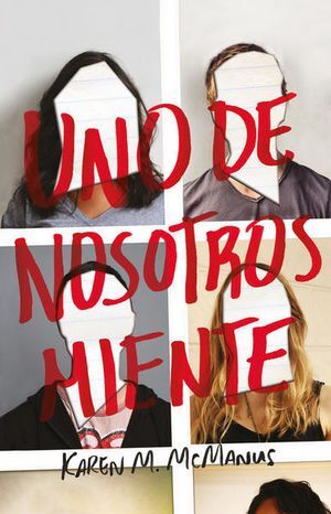 Portada del libro ALGUIEN ESTA MINTIENDO 1: UNO DE NOSOTROS MIENTE (MEXICO) - Compralo en ByAnaCeci.com
