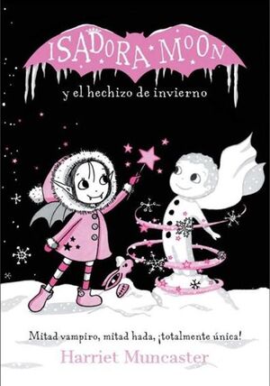 Portada del libro ISADORA MOON Y EL HECHIZO DEL INVIERNO - Compralo en ByAnaCeci.com