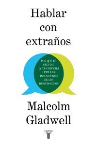 Portada del libro HABLAR CON EXTRAÑOS - Compralo en ByAnaCeci.com
