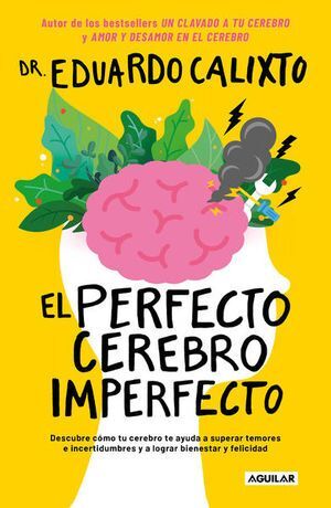 Portada del libro PERFECTO CEREBRO IMPERFECTO - Compralo en ByAnaCeci.com