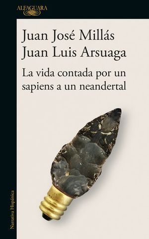 Portada del libro VIDA CONTADA POR UN SAPIENS A UN NEANDERTAL - Compralo en ByAnaCeci.com