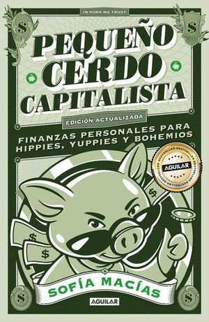 Portada del libro PEQUEÑO CERDO CAPITALISTA (10 ANIVERSARIO) - Compralo en ByAnaCeci.com