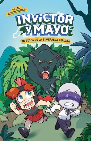 Portada del libro INVICTOR Y MAYO EN BUSCA DE LA ESMERALDA PERDIDA - Compralo en ByAnaCeci.com