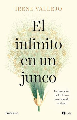 Portada del libro EL INFINITO EN UN JUNCO - Compralo en ByAnaCeci.com