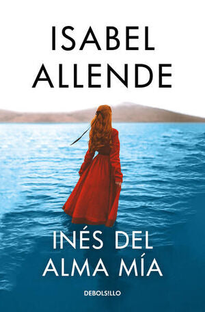 Portada del libro INES DEL ALMA MIA - Compralo en ByAnaCeci.com