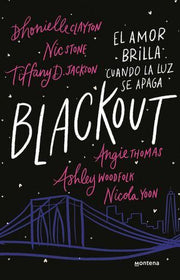 Portada del libro BLACKOUT. EL AMOR BRILLA CUANDO LA LUZ SE APAGA - Compralo en ByAnaCeci.com