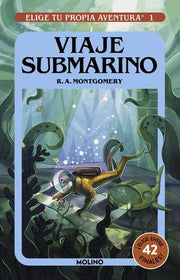 Portada del libro VIAJE SUBMARINO: ELIGE TU PROPIA AVENTURA  VOL. 1 - Compralo en ByAnaCeci.com