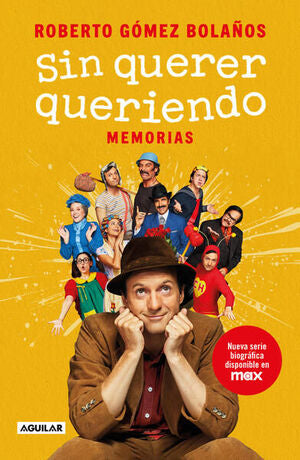 Portada del libro SIN QUERER QUERIENDO - Compralo en ByAnaCeci.com